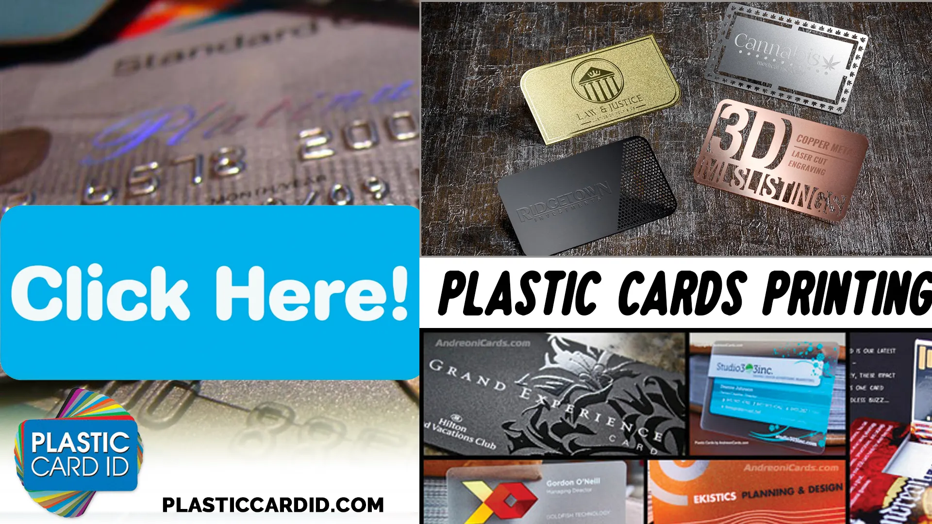 The Plastic Card ID
 Advantage: Assured Quality and Service